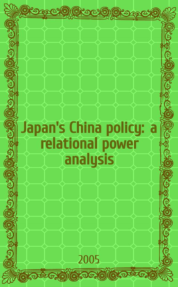 Japan's China policy : a relational power analysis