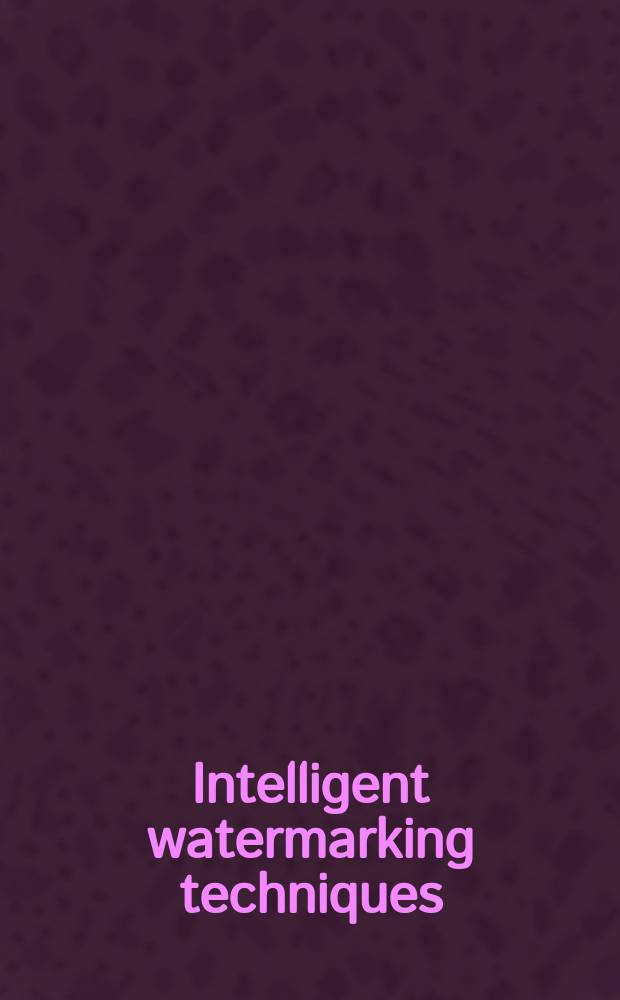 Intelligent watermarking techniques