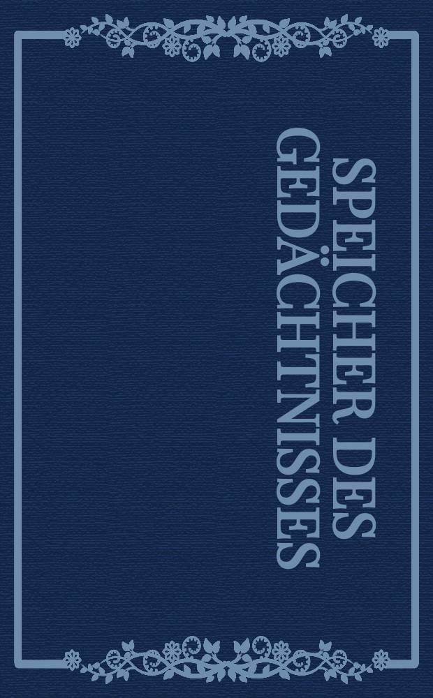 Speicher des Gedächtnisses : Bibliotheken, Museen, Archive. T. 2 : Die Erfindung des Ursprungs ; Die Systematisierung der Zeit = Источники систематизации времени