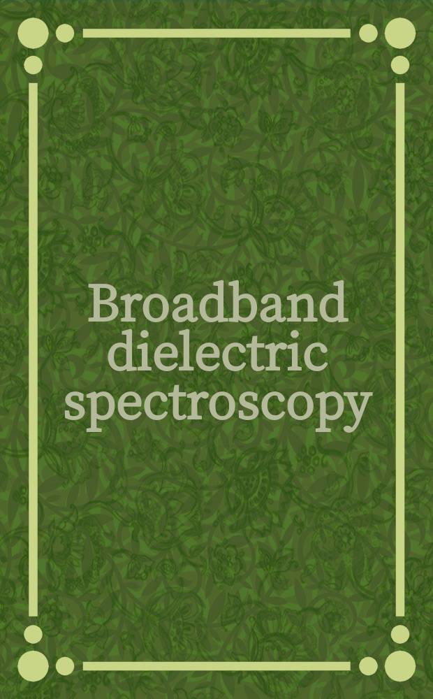 Broadband dielectric spectroscopy