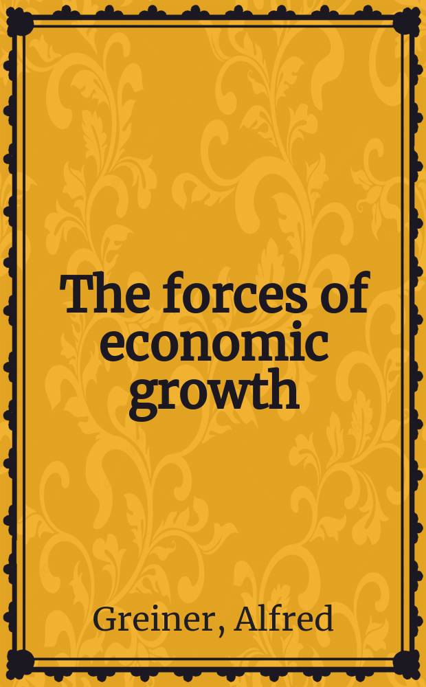 The forces of economic growth : a time series perspective = Силы экономического роста
