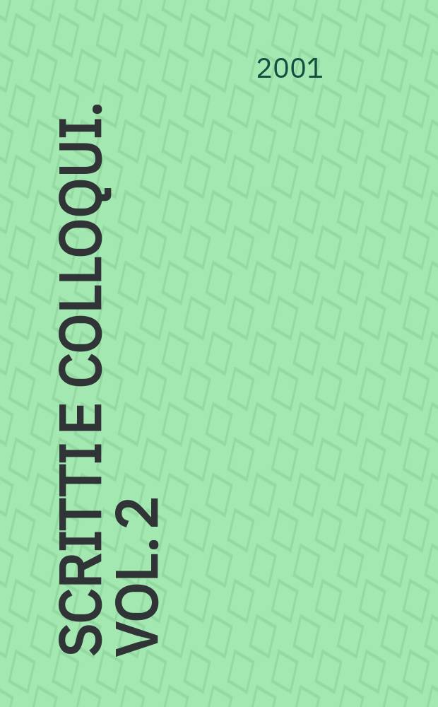 Scritti e colloqui. Vol. 2