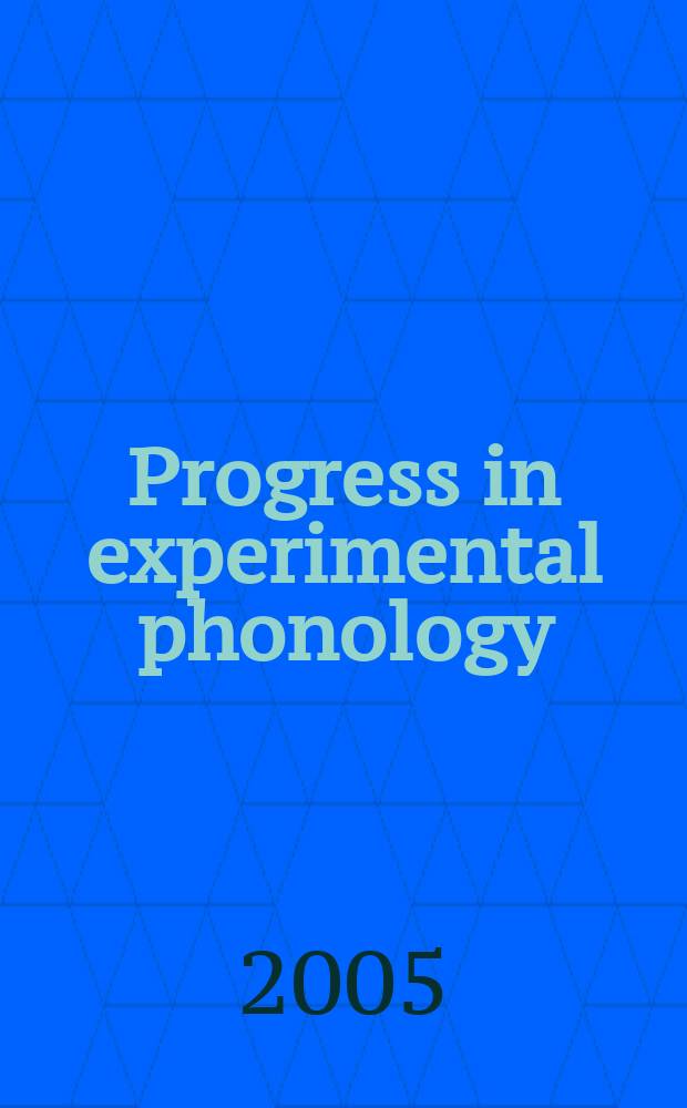 Progress in experimental phonology : from communicative function to phonetic substance and vice versa = Прогресс в экспериментальной фонологии