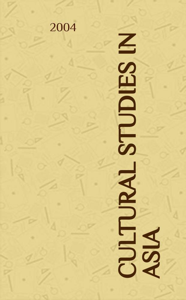 Cultural studies in Asia : papers presented at the 3rd AEARU Cultural workshop held at Seoul national university in November 2001 = Культурные исследования в Азии