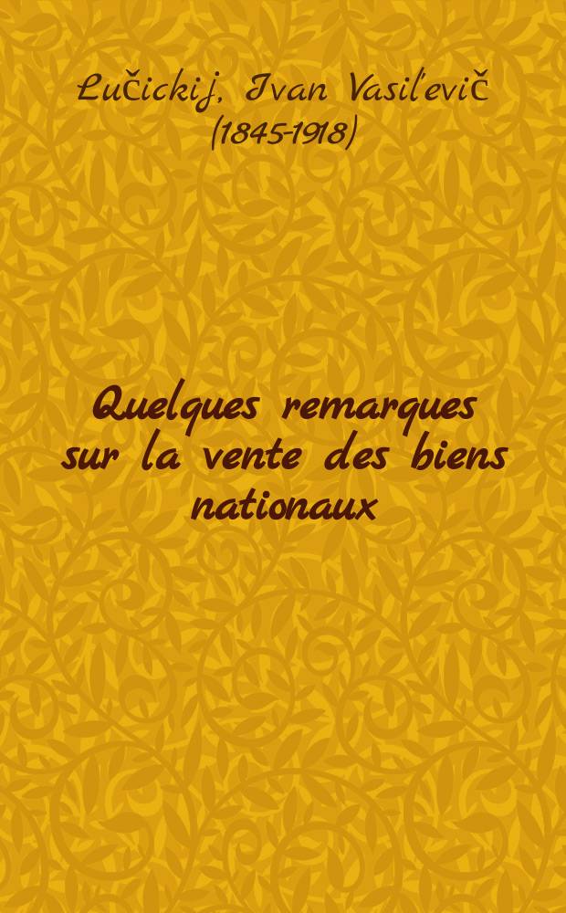 Quelques remarques sur la vente des biens nationaux
