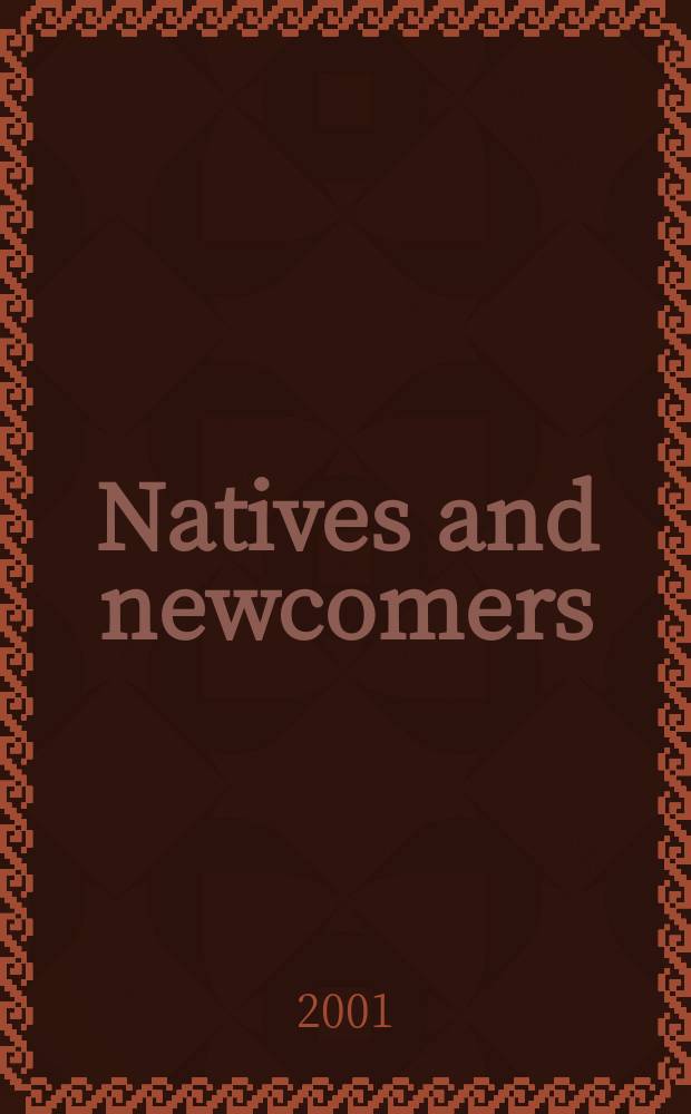 Natives and newcomers : the cultural origins of North America = Аборигены и пришельцы