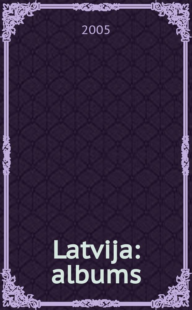 Latvija : albums