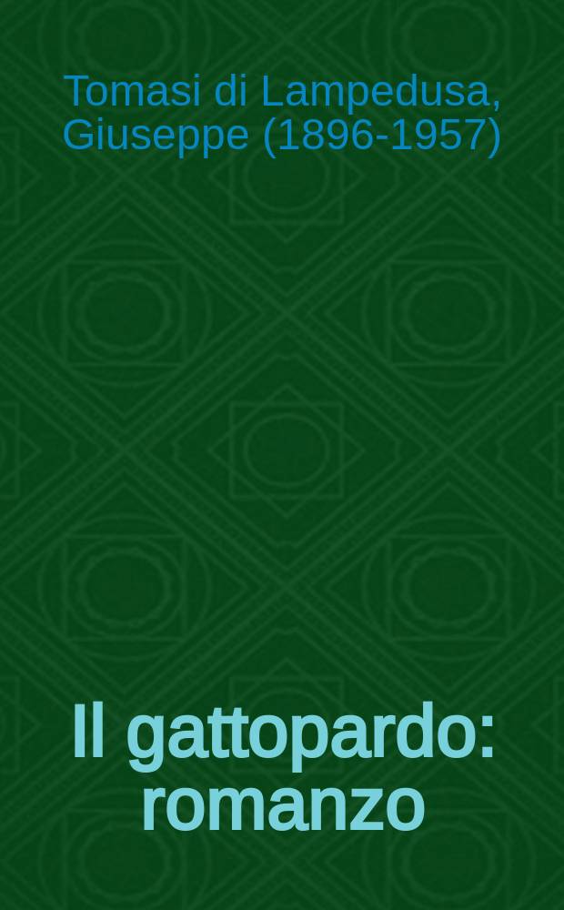 Il gattopardo : romanzo = Леопард