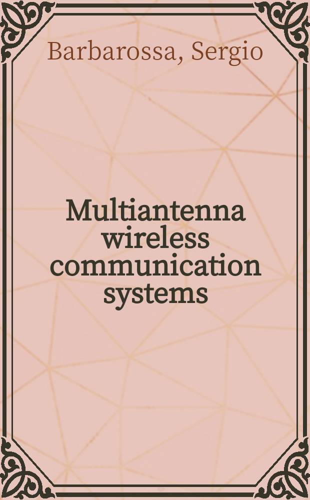 Multiantenna wireless communication systems