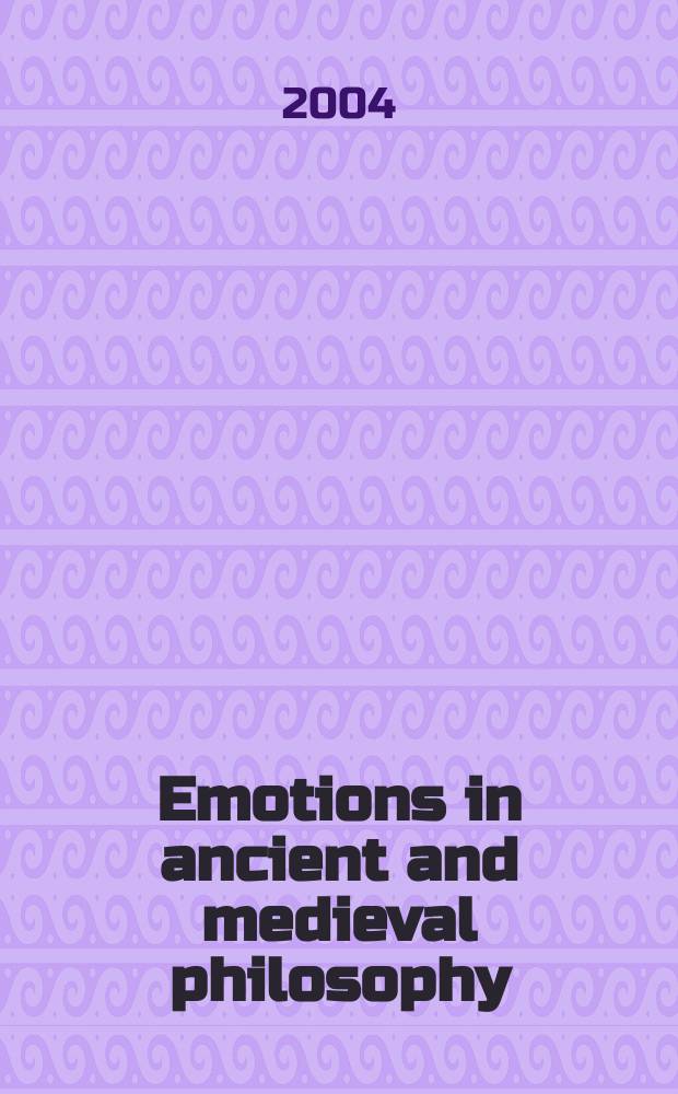 Emotions in ancient and medieval philosophy = Эмоции в древней и средневековой философии