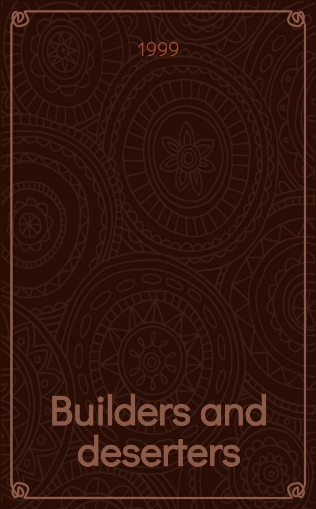 Builders and deserters : students, state, and community in Leningrad, 1917-1941 = Строители и дезертиры