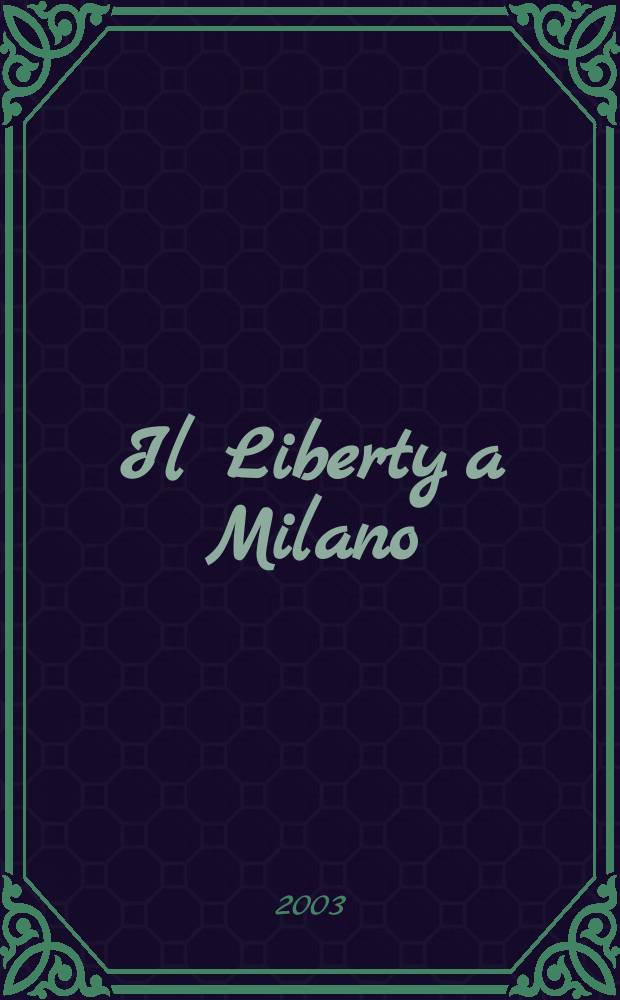 Il Liberty a Milano