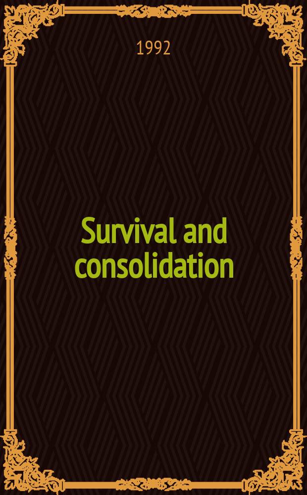 Survival and consolidation : the foreign policy of Soviet Russia, 1918-1921 = Выживание и объединение: Внешняя политика Советской России, 1918 - 1921