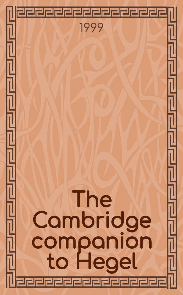The Cambridge companion to Hegel = Гегель