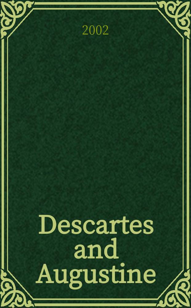 Descartes and Augustine = Декарт и Августин