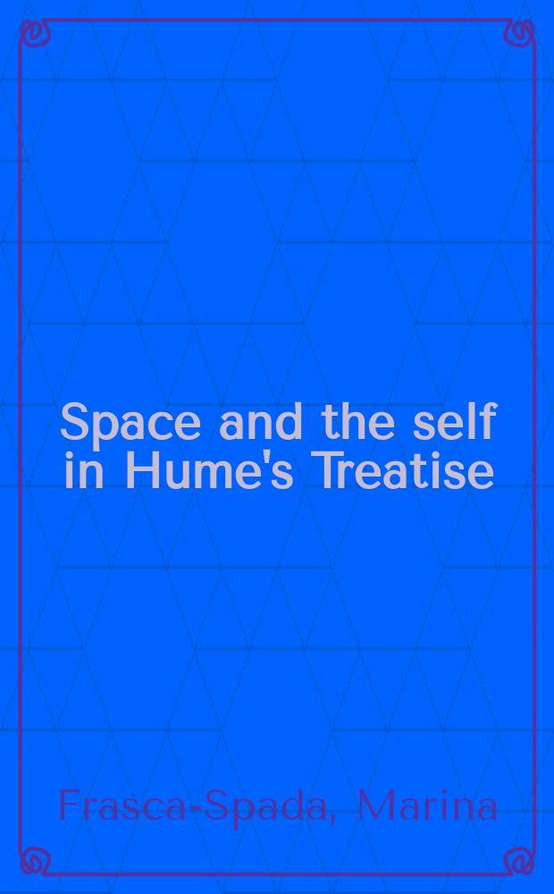 Space and the self in Hume's Treatise = Пространство и личность в трудах Юма