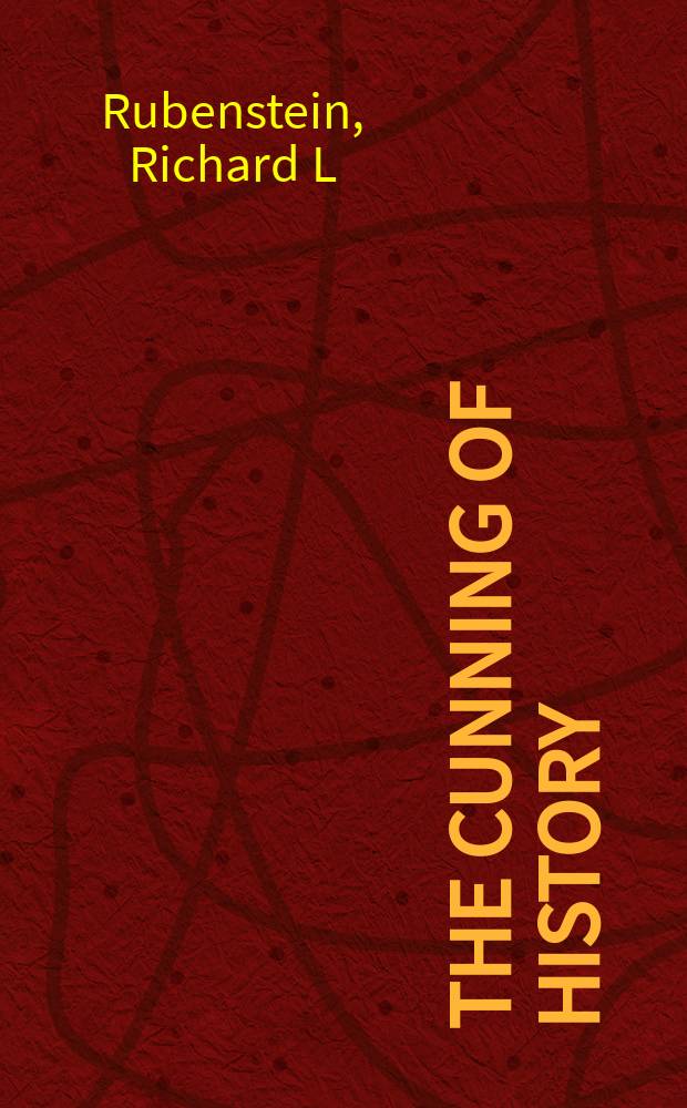 The cunning of history : the Holocaust and the American future = Познание истории