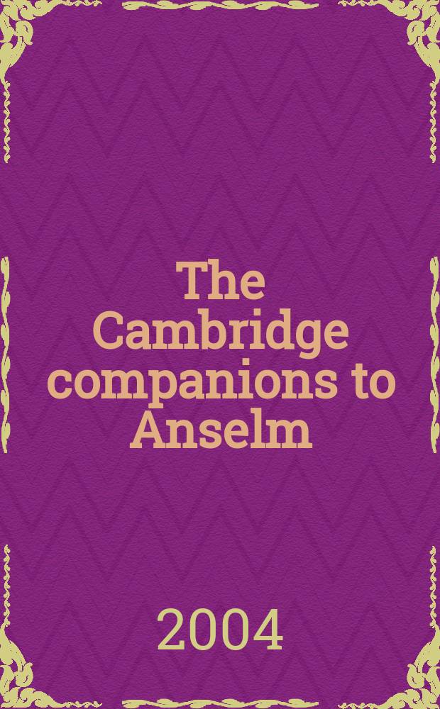 The Cambridge companions to Anselm = Ансельм
