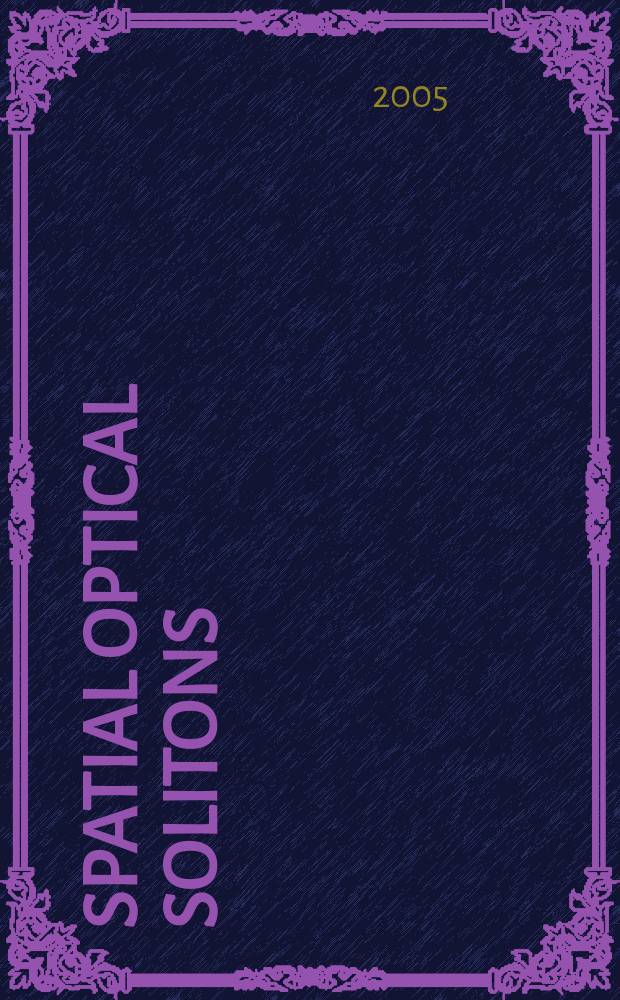 Spatial optical solitons