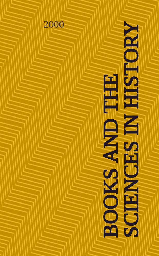 Books and the sciences in history = Книги и науки в истории