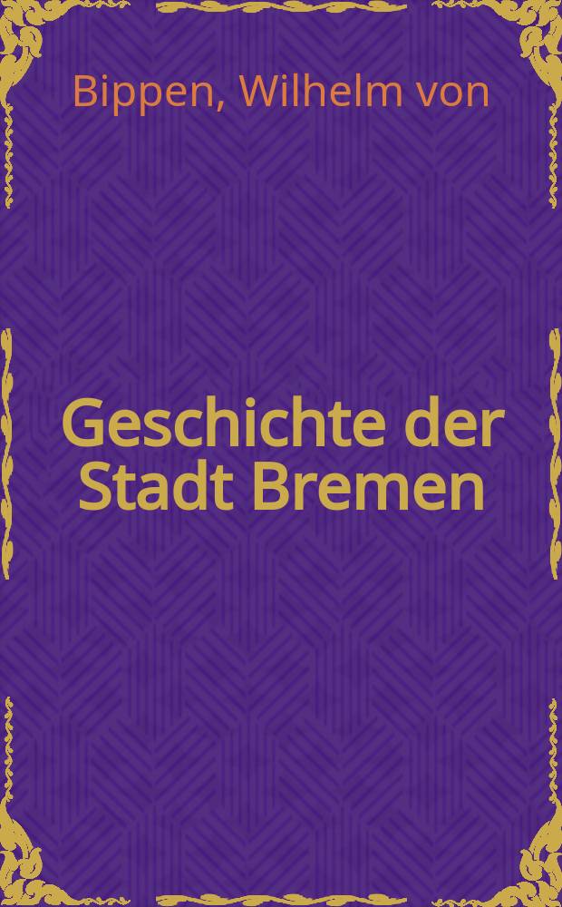 Geschichte der Stadt Bremen