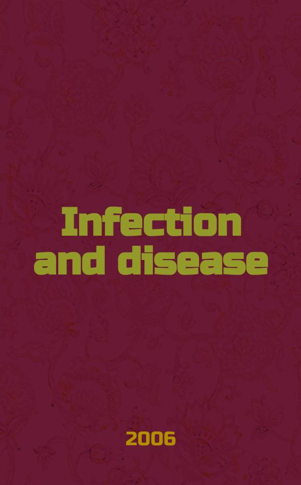 Infection and disease : cause and cure = Инфекция и болезнь: причина и исцеление.