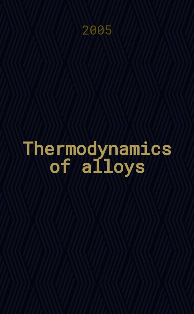 Thermodynamics of alloys