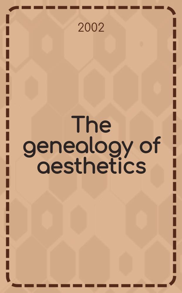 The genealogy of aesthetics = Происхождение эстетики