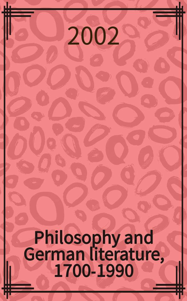 Philosophy and German literature, 1700-1990 = Философия и немецкая литература, 1700 - 1990