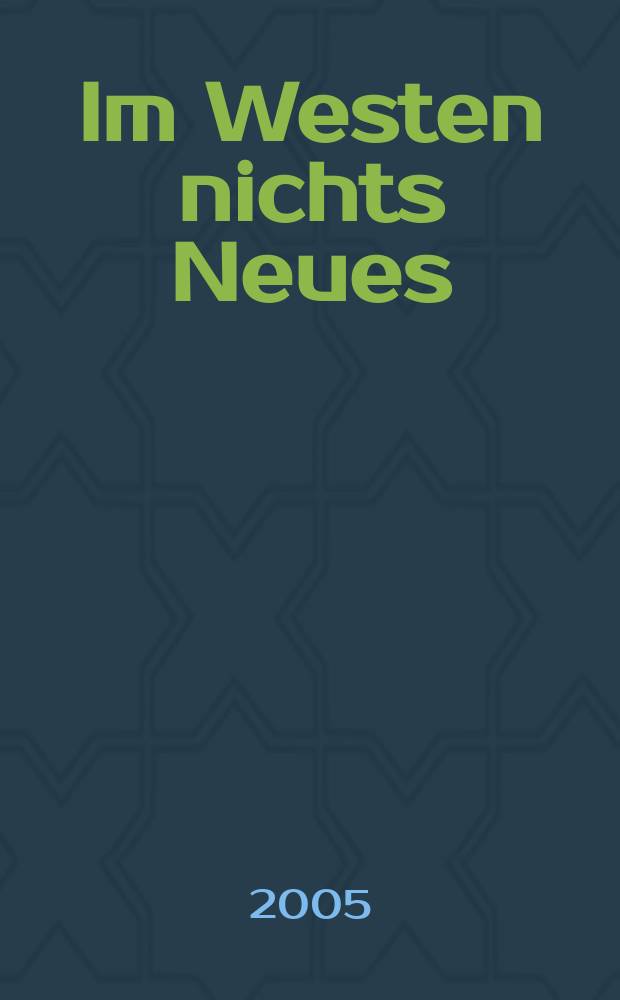 Im Westen nichts Neues