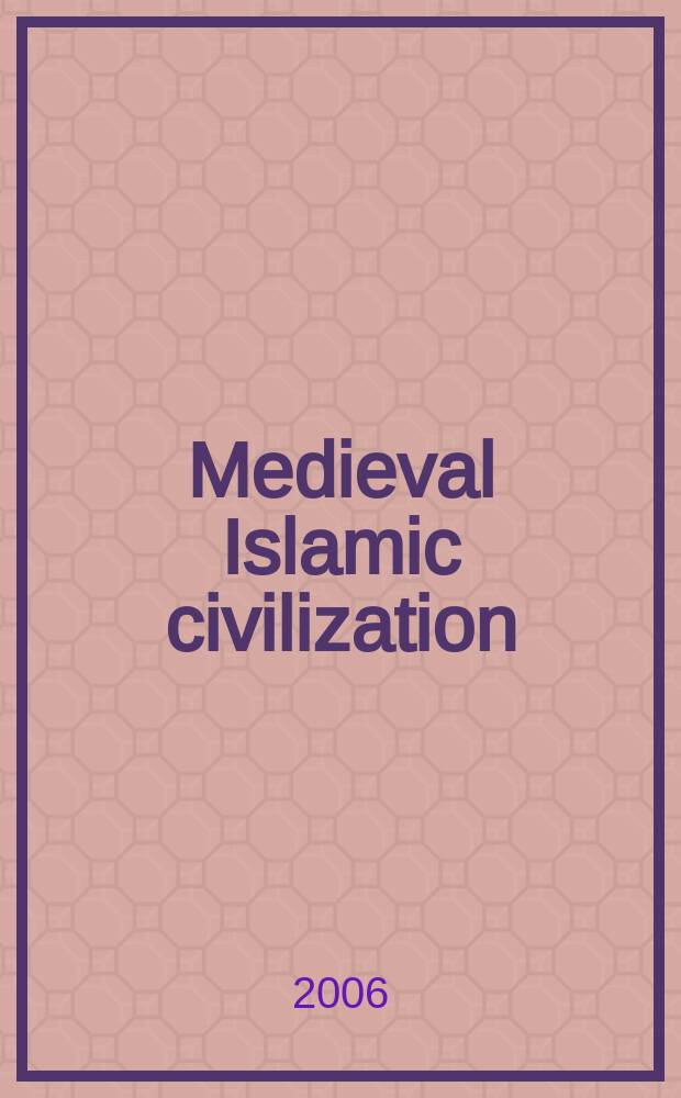 Medieval Islamic civilization : an encyclopedia. Vol. 1 : A - K. Index