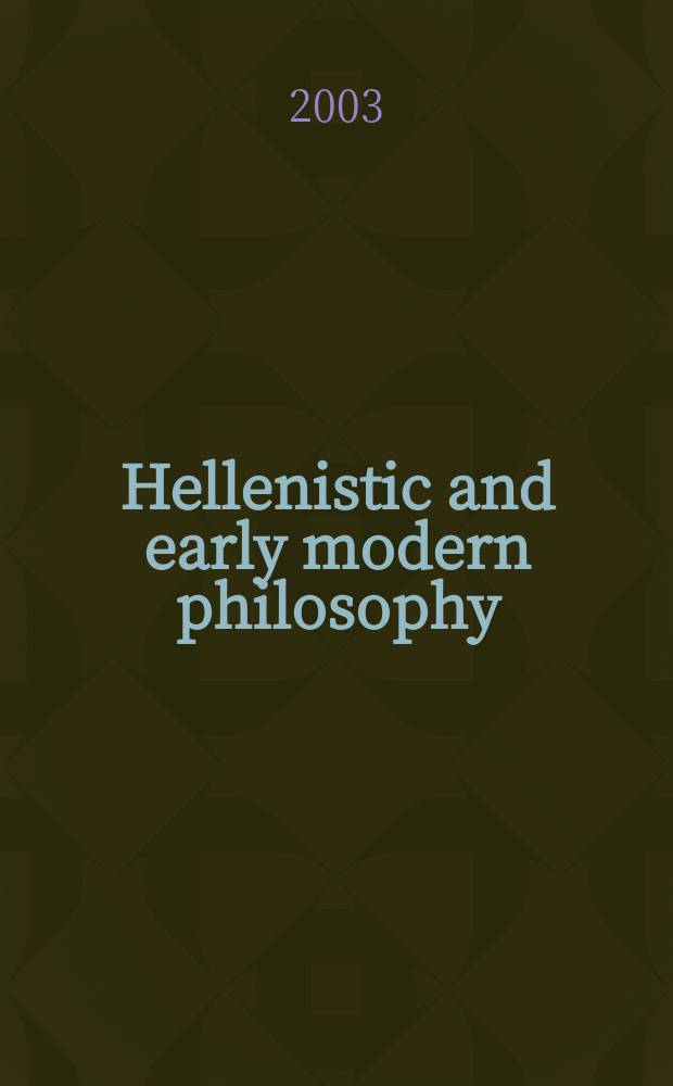 Hellenistic and early modern philosophy = Древнегреческая и ранняя современная философия