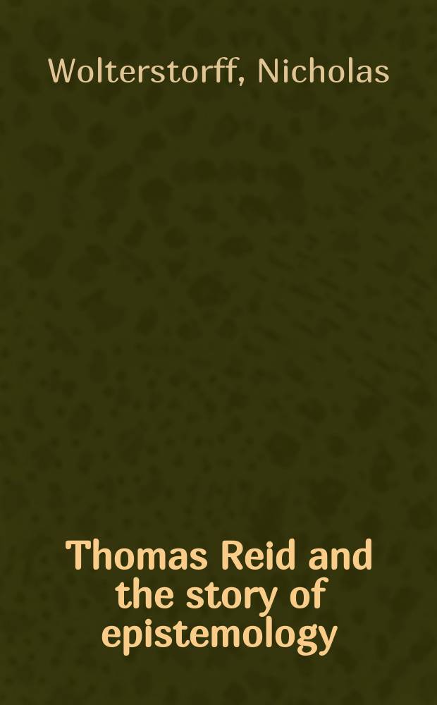 Thomas Reid and the story of epistemology = Томас Рейд и история эпистемологии
