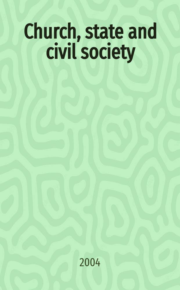 Church, state and civil society = Церковь, государство и гражданское общество