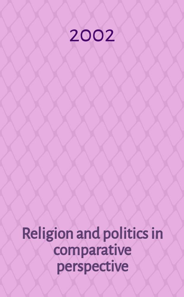 Religion and politics in comparative perspective : the one, the few, and the many = Религия и политика в сравнительной перспективе: Одна, несколько и много