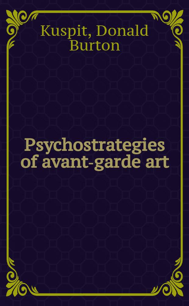 Psychostrategies of avant-garde art = Психостратегии искусства авангарда
