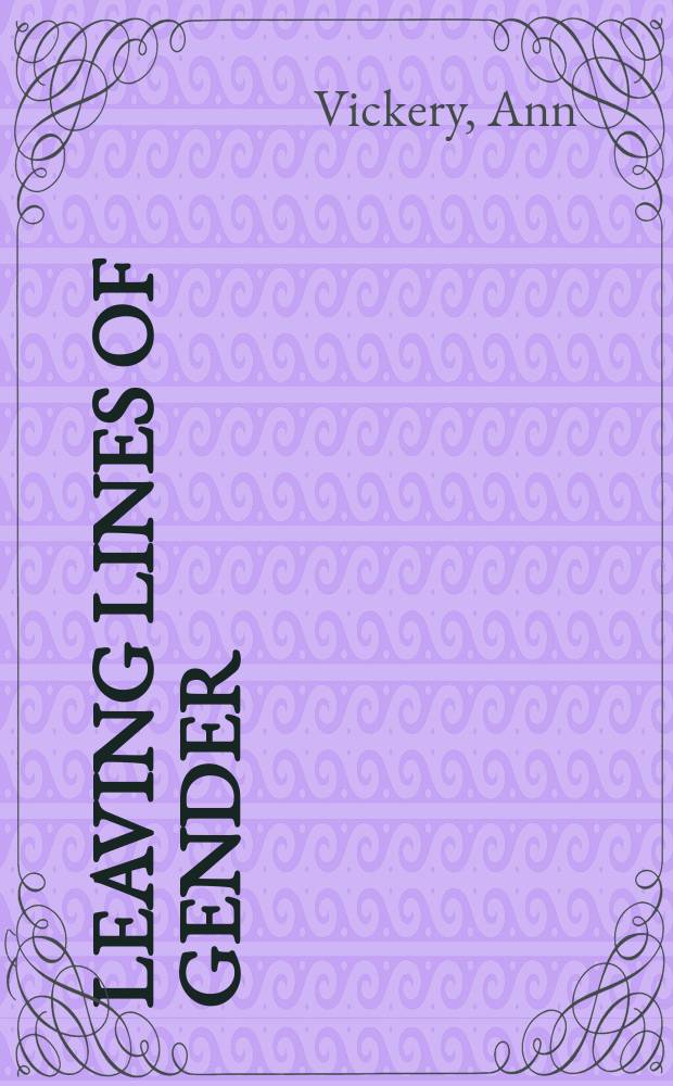 Leaving lines of gender : a feminist genealogy of language writing = Прощальные линии рода
