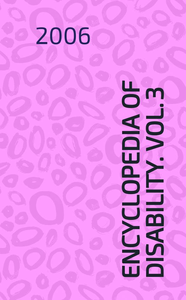 Encyclopedia of disability. Vol. 3 : [J - R]