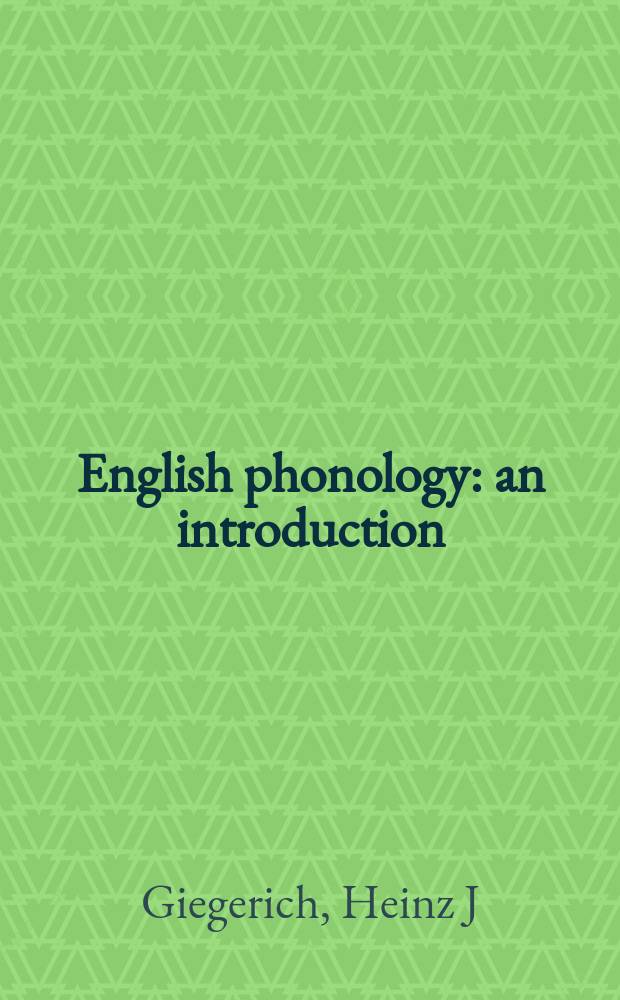 English phonology : an introduction = Английская фонология
