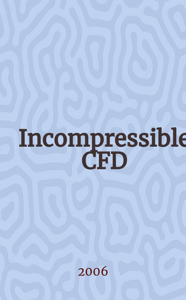 Incompressible CFD