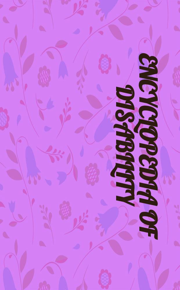 Encyclopedia of disability = Энциклопедия инвалидности