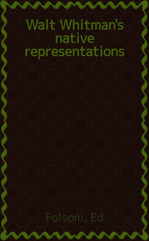 Walt Whitman's native representations = Портреты Уолта Уитмена