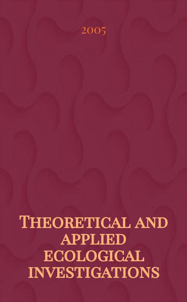 Theoretical and applied ecological investigations : proceedings of the sixth Conference, November 23, 2004 = Теоретические и прикладные аспекты экологических исследований