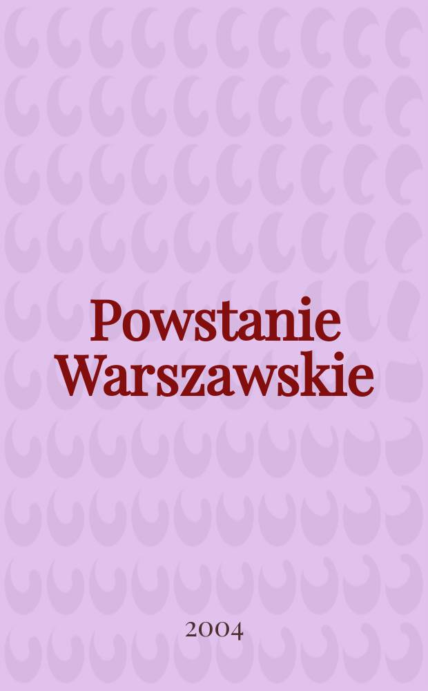 Powstanie Warszawskie = Варшавское восстание