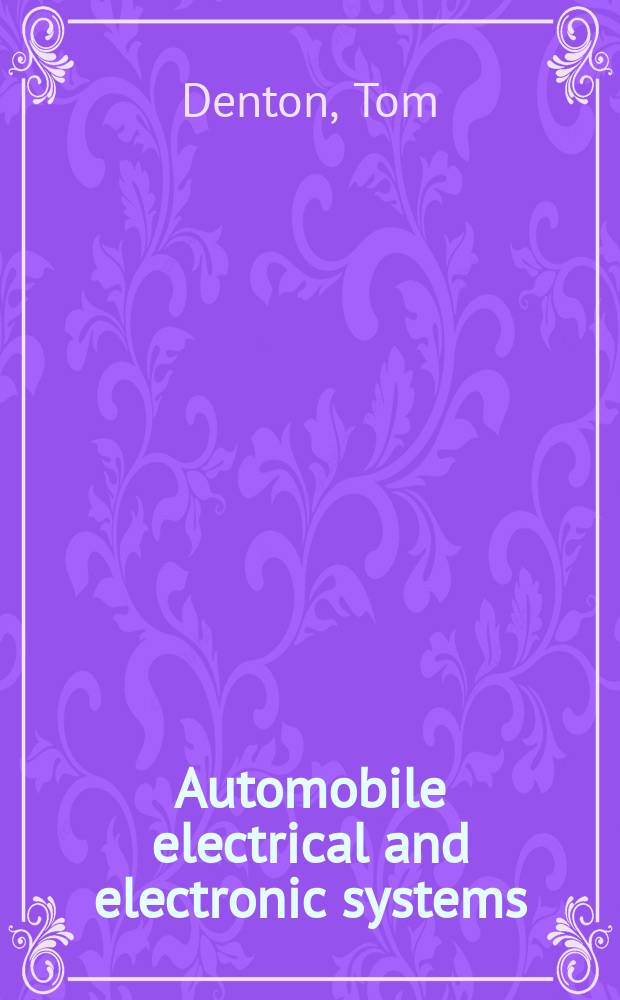 Automobile electrical and electronic systems