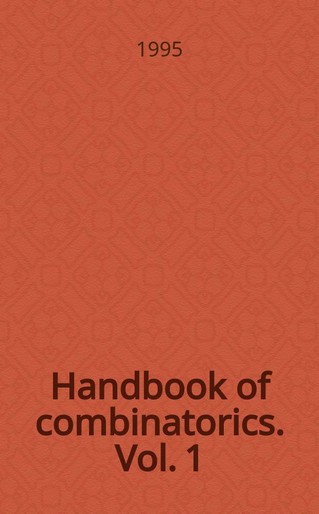 Handbook of combinatorics. Vol. 1