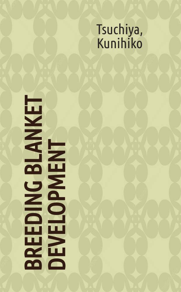 Breeding blanket development : tritium release from breeder