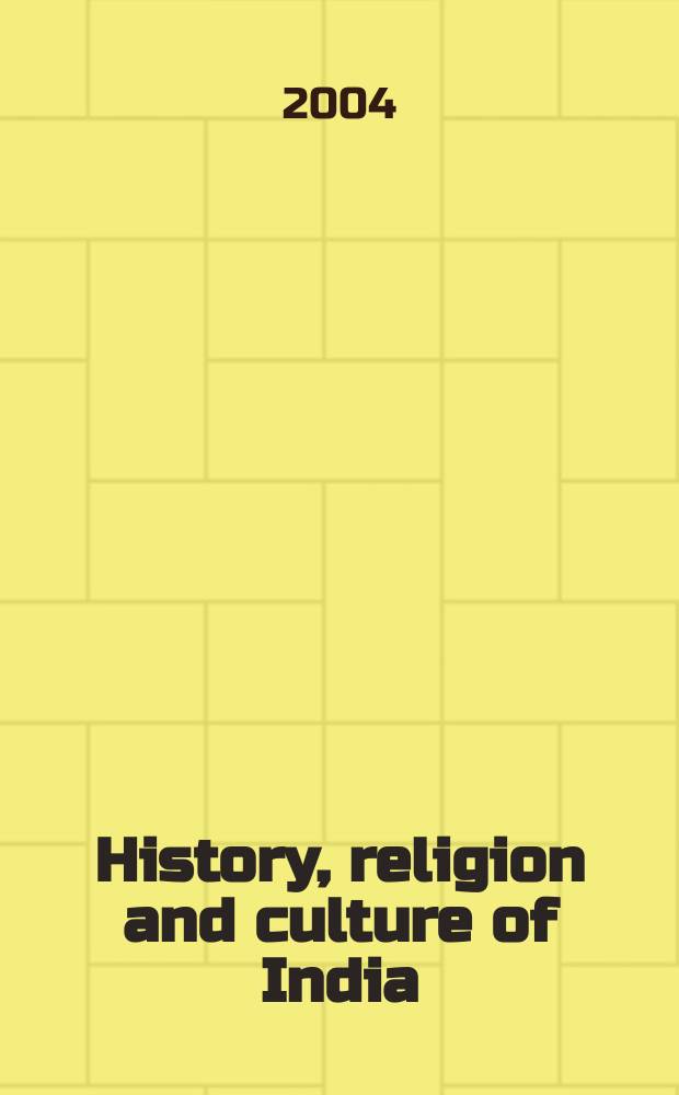 History, religion and culture of India : (in 6 vol.). Vol. 4 : History, religion and culture of Eastern India