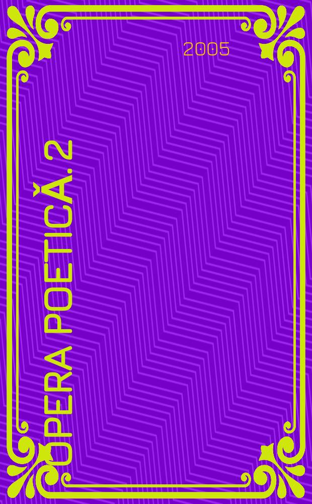Opera poeticǎ. 2