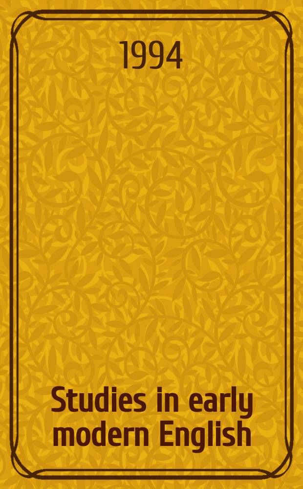 Studies in early modern English = Исследования по ранне-ново-английскому языку